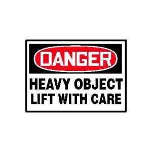 DANGER Labels HEAVY OBJECT LIFT WITH CARE Adhesive Vinyl   5 pack 3 1 