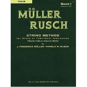  Muller Rusch String Method Violin (Book 1) Everything 