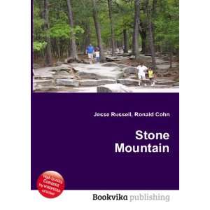  Stone Mountain (30 Rock) Ronald Cohn Jesse Russell Books