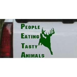  PETA People Eating Tasty Animals Funny Hunting And Fishing 