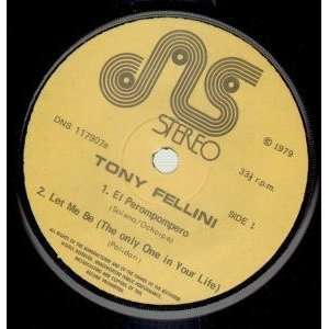   EL PEROMPOMPERO 7 INCH (7 VINYL 45) UK DNS 1979 TONY FELLINI Music