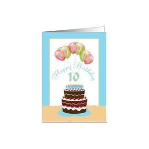  10th Happy Birthday Cake Lit Candles and Balloons Card 