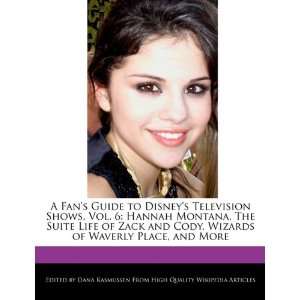  Wizards of Waverly Place, and More (9781117435961) Dana Rasmussen