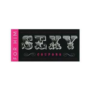  Coupons   Sexy Coupon For Him 