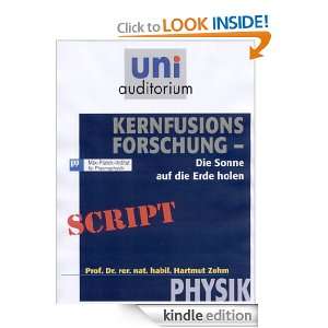 Kernfusions Forschung Physik (German Edition) Hartmut Zohm  