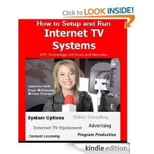 How to Setup and Run Internet TV Systems Chandler Michele, Lawrence 