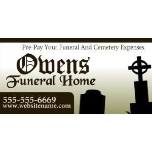   Vinyl Banner   Prepay Your Funeral Home and Expenses 
