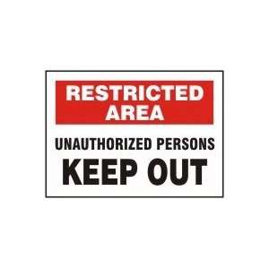 Restricted Area UNAUTHORIZED PERSONS KEEP OUT 10 x 14 Adhesive Dura 