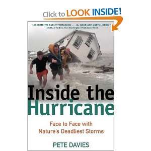   to Face With Natures Deadliest Storms Pete Davies  Books