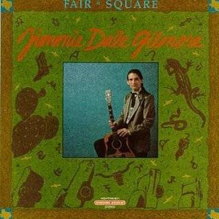 Fair and Square by Jimmie Dale Gilmore ( Audio CD   Mar. 1, 2000)