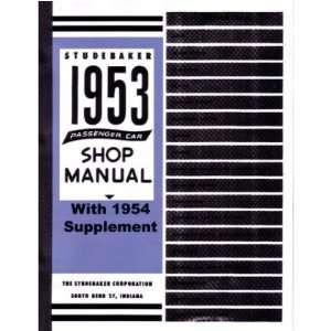  1953 1954 STUDEBAKER Shop Service Repair Manual Book 