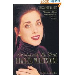 Listening with My Heart by Heather Whitestone and Angela Elwell Hunt 