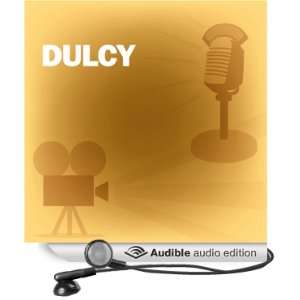 Dulcy Classic Movies on the Radio (Audible Audio Edition) Lux Radio 