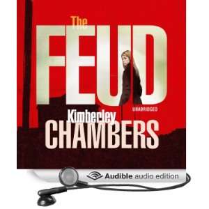  The Feud (Audible Audio Edition) Kimberley Chambers 