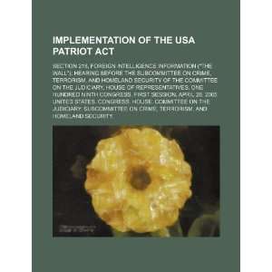  Implementation of the USA Patriot Act section 218 