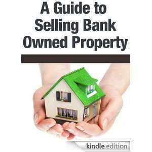Guide to Selling Bank Owned Property Rich Andrews  