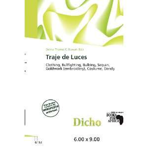  Traje de Luces (9786200651617) Delmar Thomas C. Stawart 