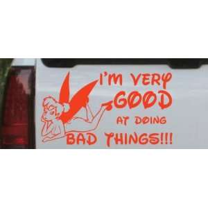   Good At Doing Bad Things Funny Car Window Wall Laptop Decal Sticker