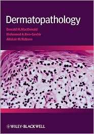 Dermatopathology, (1405107790), Donald MacDonald, Textbooks   Barnes 