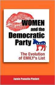 Women And The Democratic Party, (1604976551), Jamie Pamelia Pimlott 