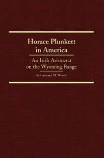   Horace Plunkett in America An Irish Aristocrat on 