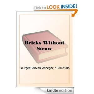 Bricks Without Straw Albion Winegar Tourgée  Kindle 