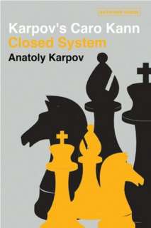   Kann Closed System by Anatoly Karpov, Batsford, B.T. Ltd.  Paperback