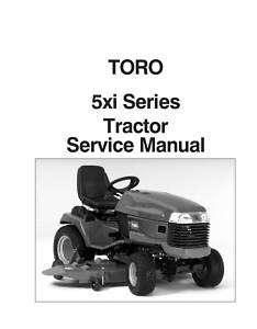 TORO 5XI SERIES TRACTOR SERVICE MANUAL  