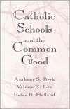   Common Good, (0674103114), Anthony S. Bryk, Textbooks   