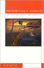   and Project, (0742501671), Arif Dirlik, Textbooks   