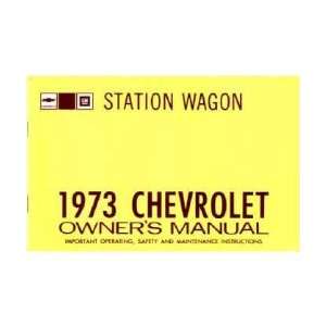  1973 CHEVROLET STATION WAGON Owners Manual User Guide 