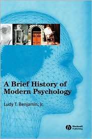 Brief History Of Modern Psych, (1405132051), Benjamin, Textbooks 