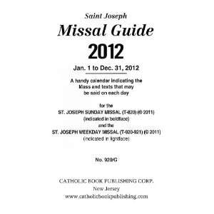 2012 St. Joseph Missal Guide none  Books