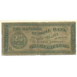    School Currency National School Bank ND 25 Cents 