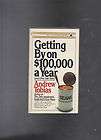 Getting by on 100000 Dollars a Year by Andrew Tobias (1981, Paperback)
