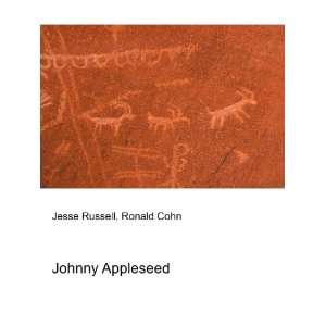  Johnny Appleseed Ronald Cohn Jesse Russell Books