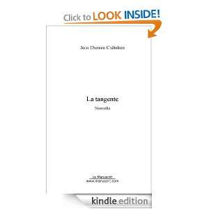 La tangente (French Edition) Jean damien Chatelain  