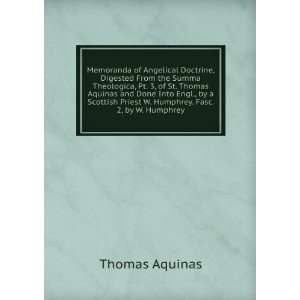  Priest W. Humphrey. Fasc. 2, by W. Humphrey Thomas Aquinas Books