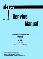 the farmall 4 cylinder carbureted engines service manual iss 1039