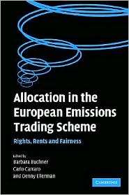 Allocation in the European Emissions Trading Scheme Rights, Rents and 