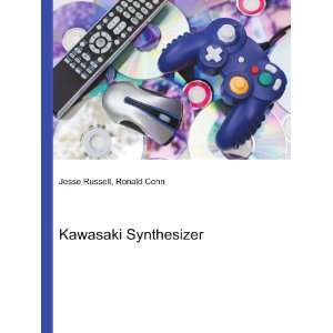  Kawasaki Synthesizer Ronald Cohn Jesse Russell Books
