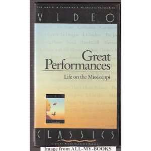 Great Performances Life on the Mississippi (VHS)