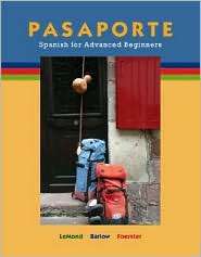 Pasaporte Spanish for Advanced Beginners, (0073513180), Malia LeMond 