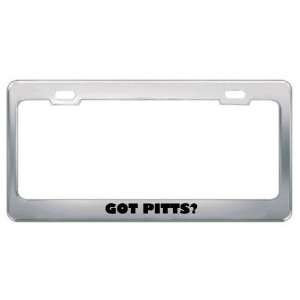  Got Pitts? Last Name Metal License Plate Frame Holder 