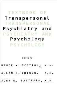 Textbook of Transpersonal Psychiatry and Psychology, (0465095305 