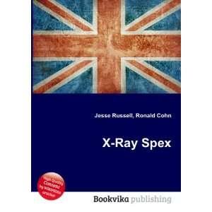  X Ray Spex Ronald Cohn Jesse Russell Books