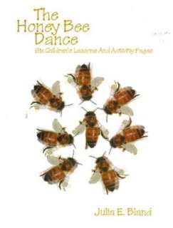   The Honey Bee Dance Six Childrens Lessons and 