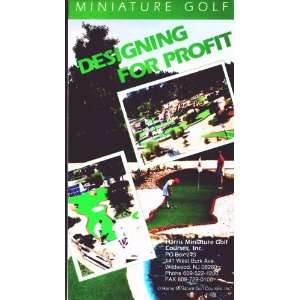  MINIATURE GOLF DESIGNING FOR PROFIT (VHS TAPE   