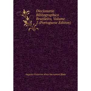   Portuguese Edition) Augusto Victorino Alves Sacrament Blake Books