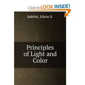  Principles of Light and Color Edwin D. Babbitt Books